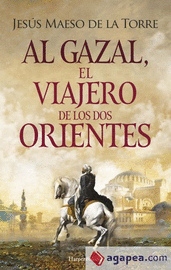 AL GAZAL, EL VIAJERO DE LOS DOS ORIENTES