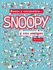 BUSCA Y ENCUENTRA SNOOPY Y SUS AMIGOS