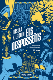 ELS DESPOSSEITS (EDICIO 50 ANIVERSARI)