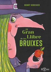 EL GRAN LLIBRE DE LES BRUIXES
