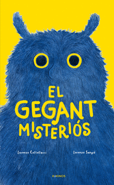 GEGANT MISTERIÓS, EL