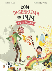 COM DESENFADAR UN PAPA