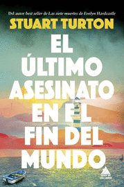 EL ÚLTIMO ASESINATO EN EL FIN DEL MUNDO
