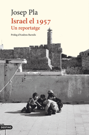 ISRAEL EL 1957:UN REPORTATGE