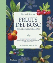 FRUITS DEL BOSC DELS PAISOS CATALANS