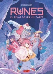 RUNES: EL RELAT DE LES MIL CARES (LLIBRE 1)