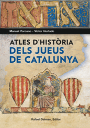 ATLES D'HISTORIA DELS JUEUS DE CATALUNYA