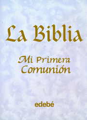 LA BIBLIA-MI 1ª COMUNION