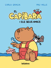 EL CAPIBARA I ELS SEUS AMICS