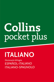 COLLINS POCKET PLUS. ESPAÑOL-ITALIANO, ITALIANO-SPAGNOLO