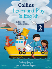 LEARN AND PLAY IN ENGLISH 2. LIBRO DE ACTIVIDADES