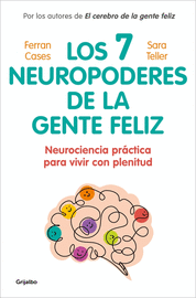 7 NEUROPODERES DE LA GENTE FELIZ, LO