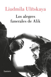 LOS ALEGRES FUNERALES DE ALIK
