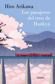 PASAJEROS DEL TREN DE HANKYU, LOS