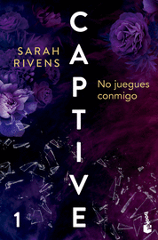 1.CAPTIVE: NO JUEGUES CONMIGO