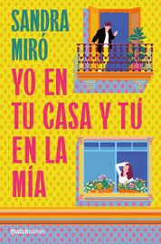 YO EN TU CASA Y TU EN LA MIA
