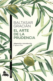 EL ARTE DE LA PRUDENCIA