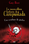 LA MARAVILLOSA HISTORIA DE CARAPUNTADA 2