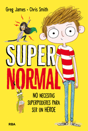 NO NECESITAS SUPERPODERES PARA SER UN HROE