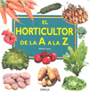 HORTICULTOR DE LA A A LA Z,EL