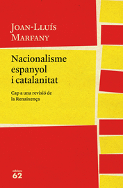 NACIONALISME ESPANYOL I CATALANITAT