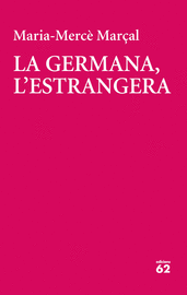 LA GERMANA, L'ESTRANGERA (2018)