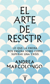 ARTE DE RESISTIR, EL