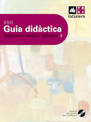 GUIA DIDÀCTICA VISUAL I PLÀSTICA 3 ESO
