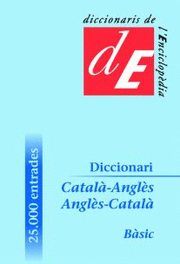 DICCIONARI CATALÀ-ANGLÈS / ANGLÈS-CATALÀ, BÀSIC
