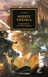THE HORUS HERESY Nº53/54 LA MUERTE DEL TIRÁN