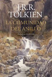 LA COMUNIDAD DEL ANILLO. ILUSTRADO POR ALAN LEE (NE REVISADA)