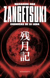 ZANGETSUKI. CRÓNICAS DE LA LUNA