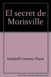 EL SECRET DE MORISVILLE
