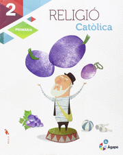 RELIGIÓ CATÒLICA 2N PRIMÀRIA LA ÀGAPE