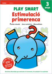 PLAY SMART ESTIMULACIÓ PRIMERENCA 3 ANYS