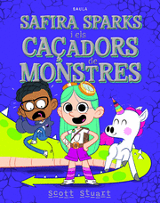 SAFIRA SPARKS I ELS CAÇADORS D