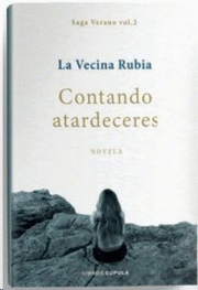 CONTANDO ATARDECERES. EDICION SELECT