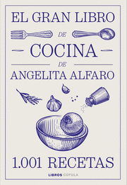 EL GRAN LIBRO DE ANGELITA ALFARO