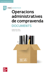 OPERACIONS ADMINISTRATIVES DE COMPRAVENDA. LLIBRE DE DOCUMENTS