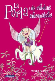 PERLA I ELS RATOLINS ENTREMALIATS