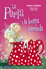 PERLA I LA BOSSA PERDUDA, LA