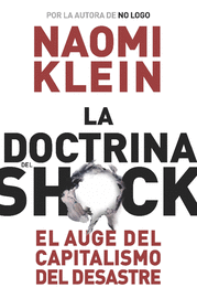 DOCTRINA DEL SHOCK, LA