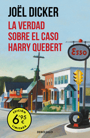 LA VERDAD SOBRE EL CASO HARRY QUEBERT (EDICIÓN LIMITADA A PRECIO