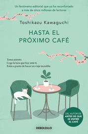 HASTA EL PROXIMO CAFE (CAFE 4)
