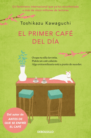PRIMER CAFE DEL DIA, EL (ANTES DE QUE SE ENFRIE EL CAFE 3)