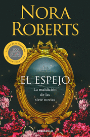 EL ESPEJO (LA MALDICIÓN DE LAS SIETE NOVIAS 2)