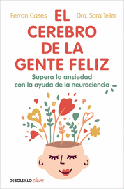 CEREBRO DE LA GENTE FELIZ, EL