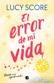 EL ERROR DE MI VIDA
