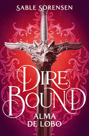 DIRE BOUND. ALMA DE LOBO
