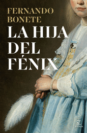 HIJA DEL FENIX, LA